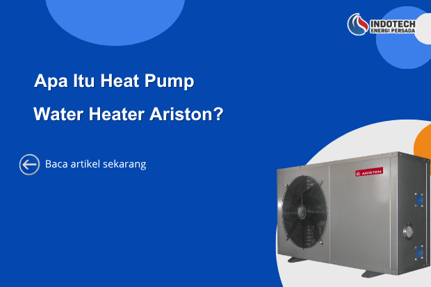 Apa Itu Heat Pump Water Heater Ariston